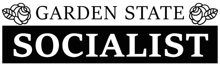 Garden State Socialist — Issue No. 01